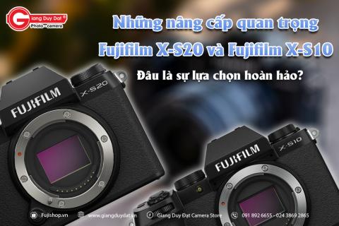 So Sanh Fujifilm X-S20 va Fujifilm X-S10: Nhung Nang Cap Quan Trong