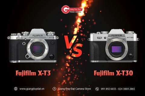 So Sanh Fujifilm X-T3 vs Fujifilm X-T30: Nhung diem khac biet chinh