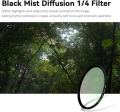 Filter Black Mist Diffusion 1/4 size 39mm - Tạo hiệu ứng Cinematic 4